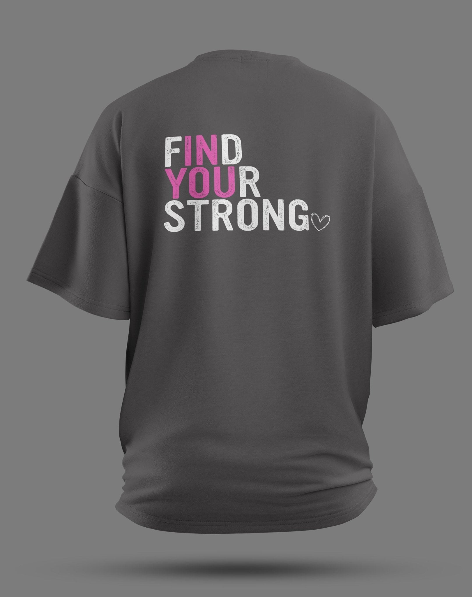 Find Your Strong – Gym Shirt für Kraft & Charakter - JAWX
