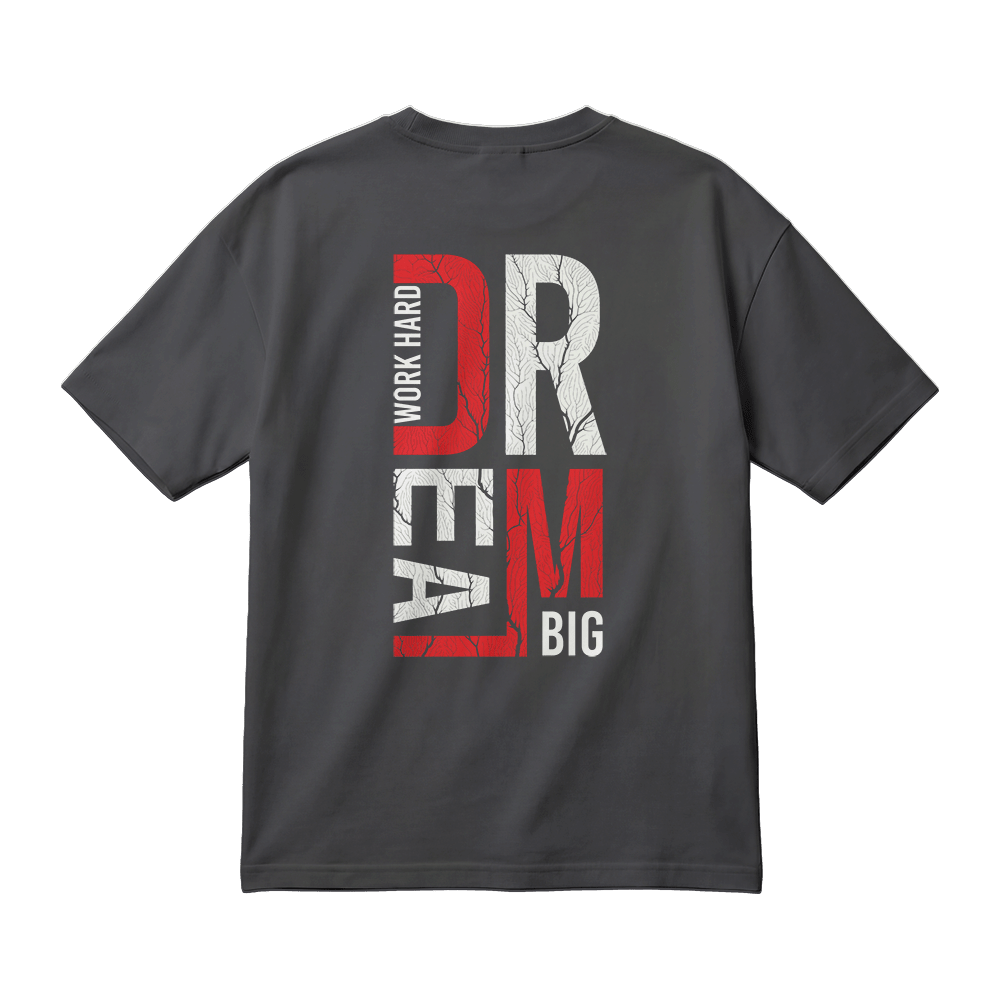 Work Hard Dream Big - JAWX