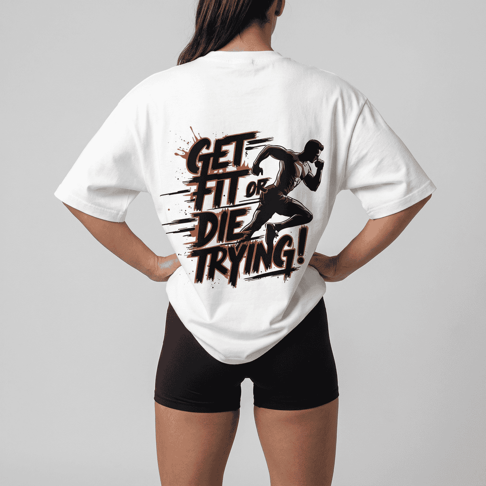 Get Fit Or Die Trying! - JAWX