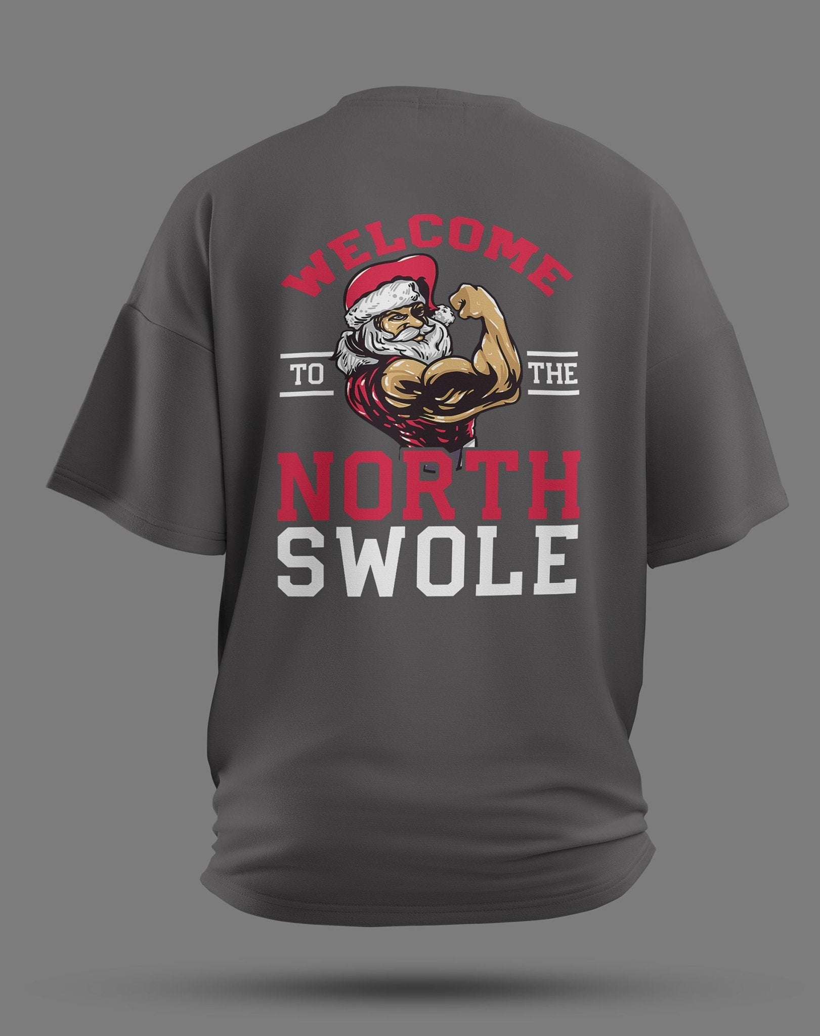 Welcome to the North Swole – Gym Shirt für echte Weihnachts - Gains - JAWX