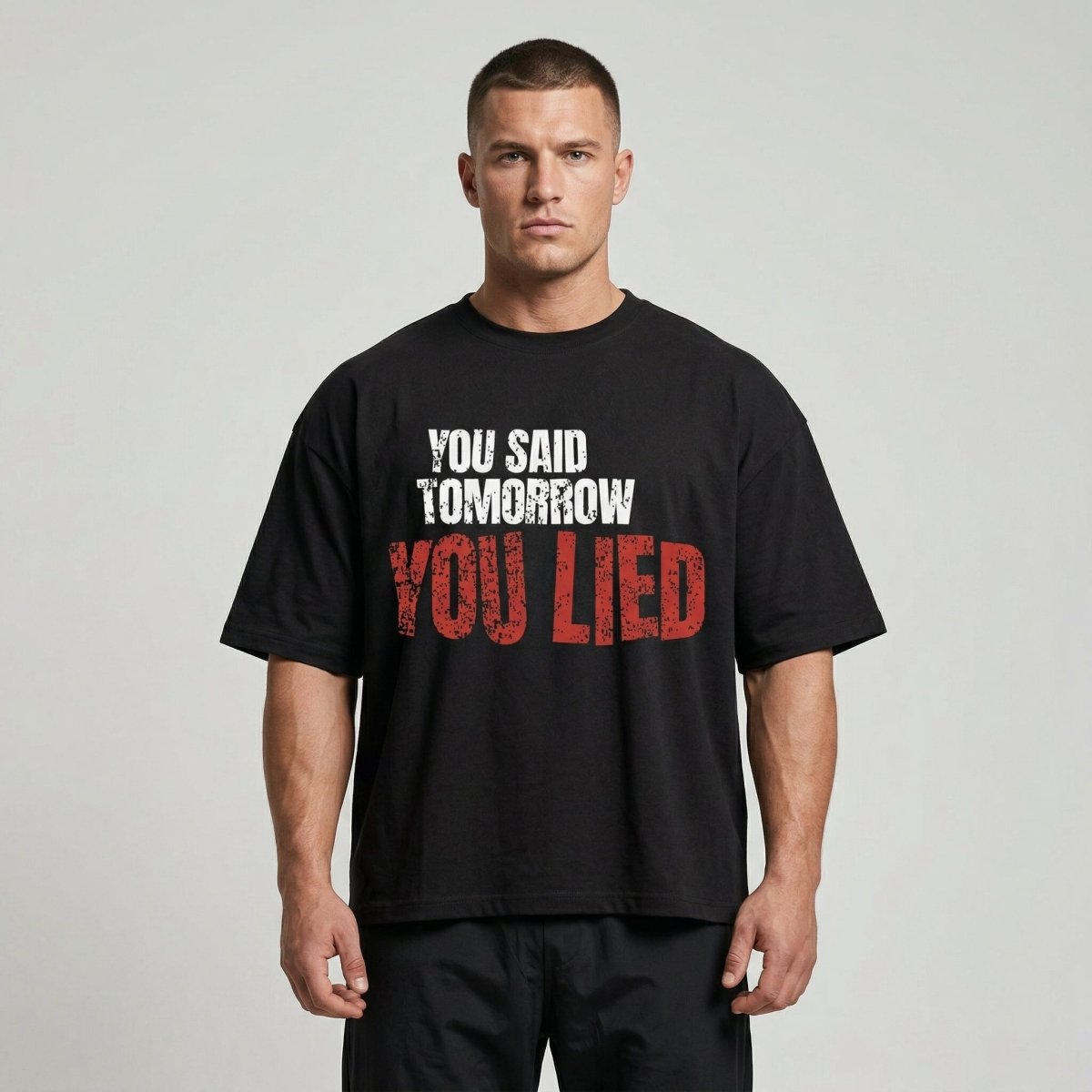 You Said Tomorrow You Lied - JAWX